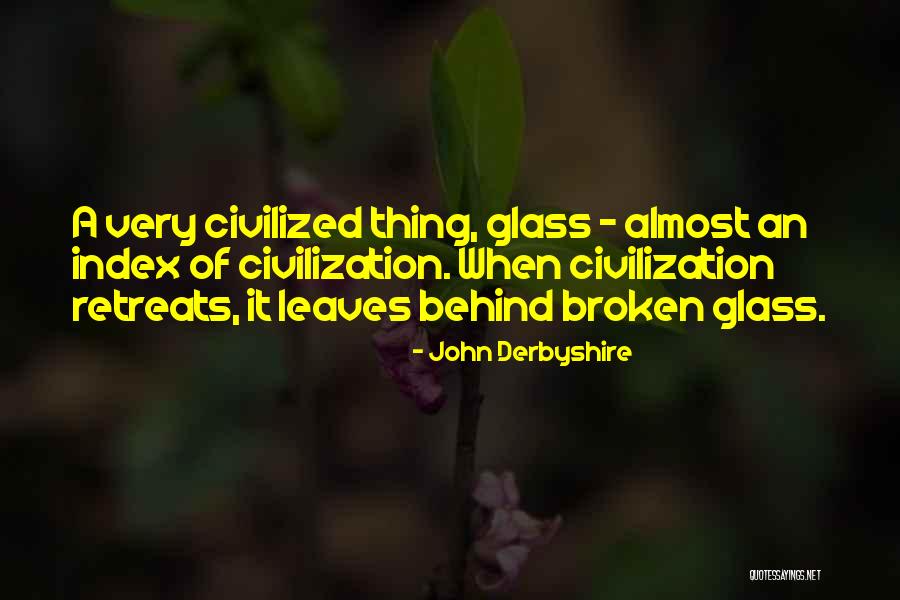 Katholischer Gottesddienst Quotes By John Derbyshire Katholischer Gottesddienst Quotes By John Derbyshire