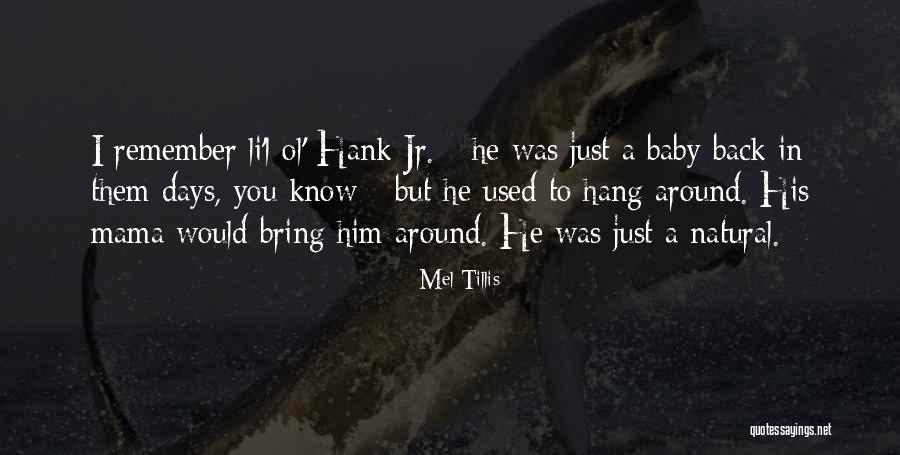 Kathren Minecraft Quotes By Mel Tillis Kathren Minecraft Quotes By Mel Tillis