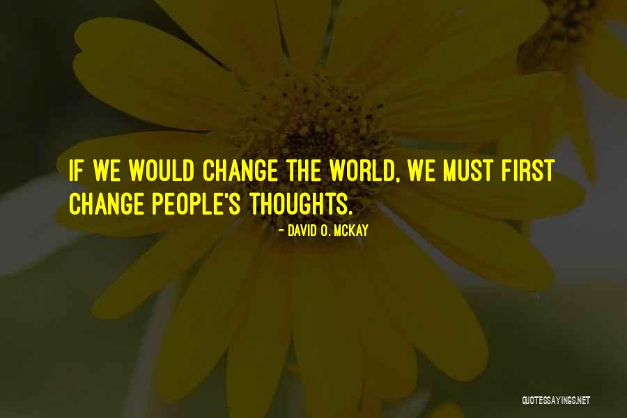 Kathrin Pierce Quotes By David O. McKay Kathrin Pierce Quotes By David O. McKay