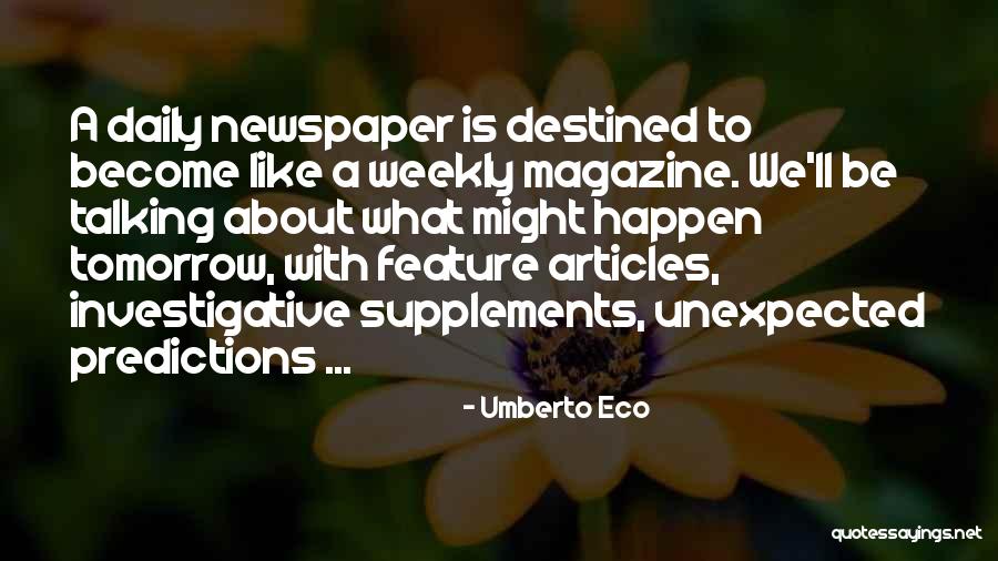 Kathryn Bernardo Quotes By Umberto Eco