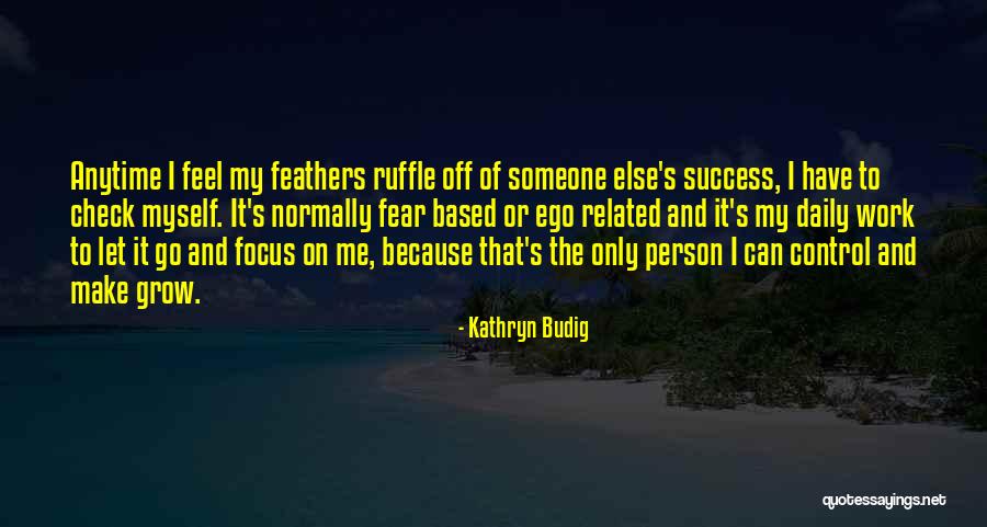 Kathryn Budig Quotes 2186527 Kathryn Budig Quotes 2186527
