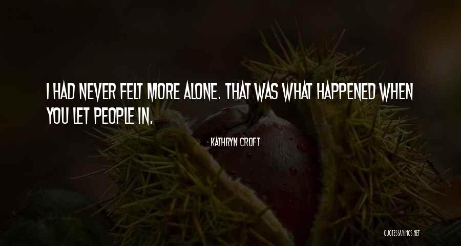 Kathryn Croft Quotes 655776