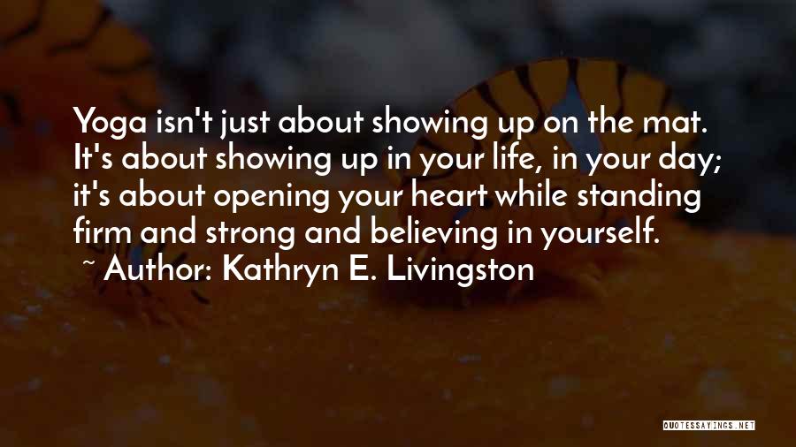 Kathryn E. Livingston Quotes 1774787