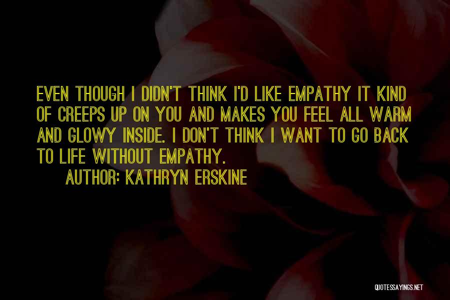 Kathryn Erskine Quotes 1317805