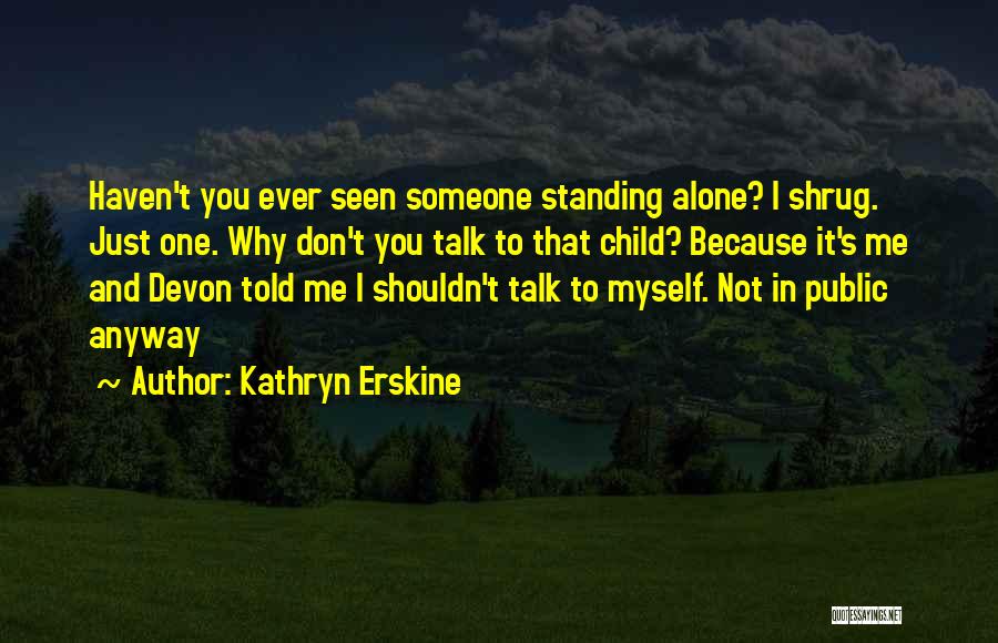 Kathryn Erskine Quotes 679325