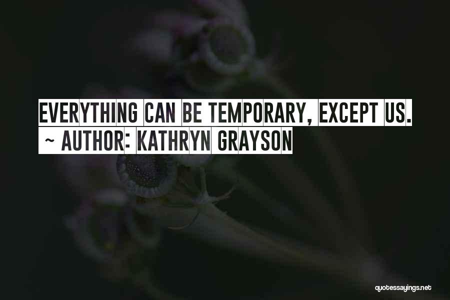 Kathryn Grayson Quotes 544181