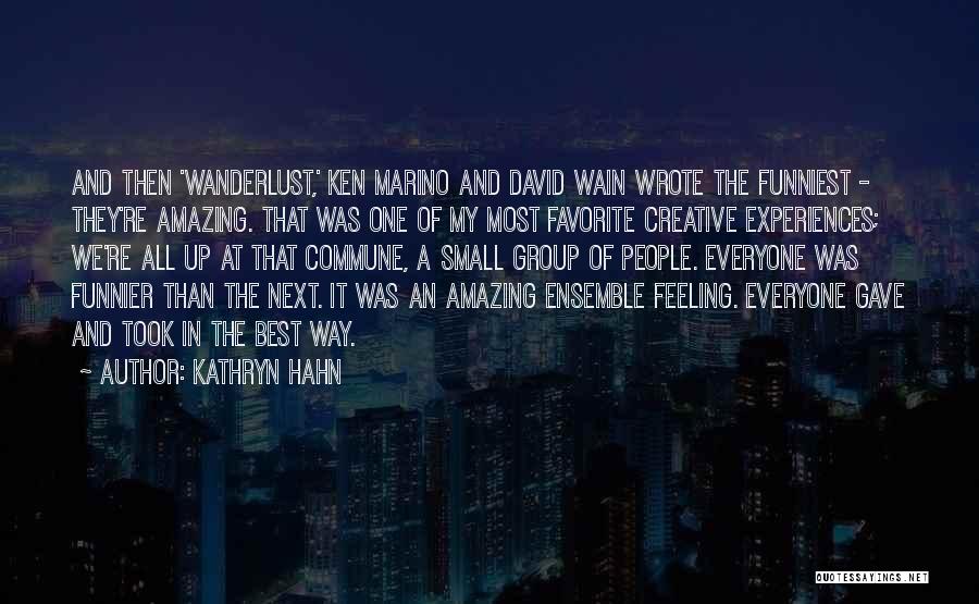 Kathryn Hahn Quotes 1159195