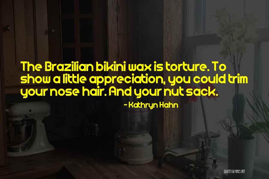 Kathryn Hahn Quotes 315548 Kathryn Hahn Quotes 315548