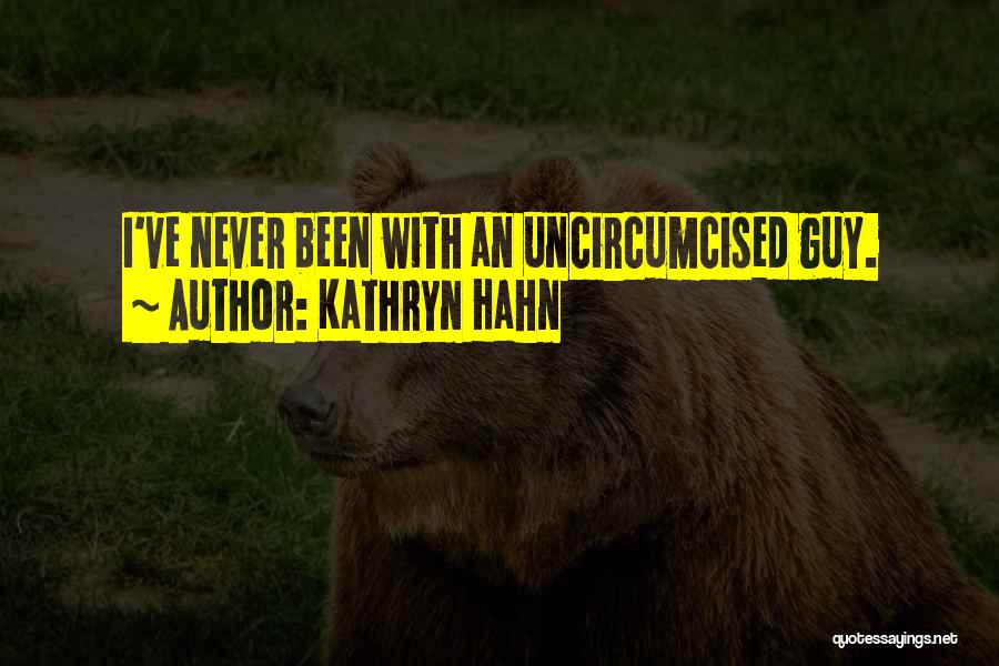 Kathryn Hahn Quotes 381782