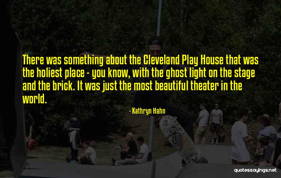 Kathryn Hahn Quotes 913266 Kathryn Hahn Quotes 913266