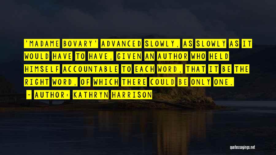 Kathryn Harrison Quotes 1889612