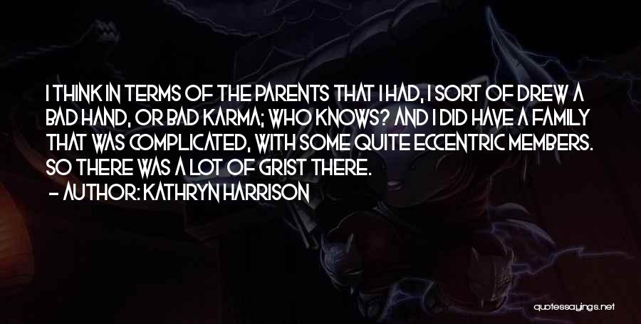 Kathryn Harrison Quotes 1937313