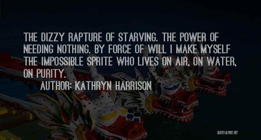 Kathryn Harrison Quotes 484415