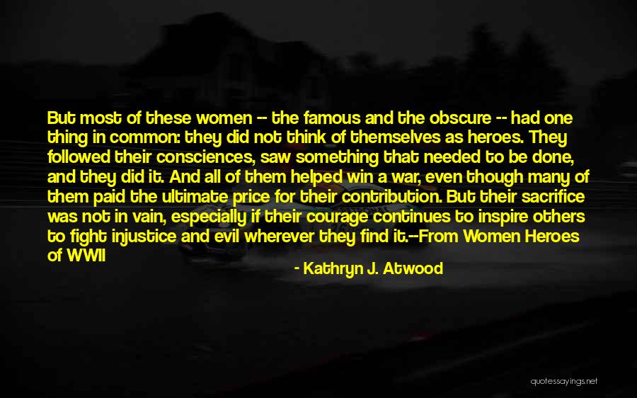 Kathryn J. Atwood Quotes 458987