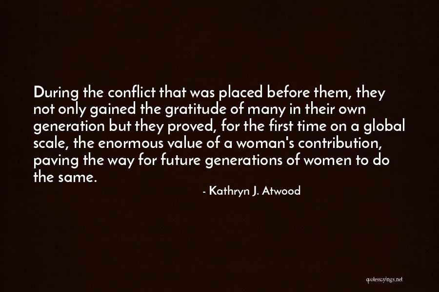 Kathryn J. Atwood Quotes 978170