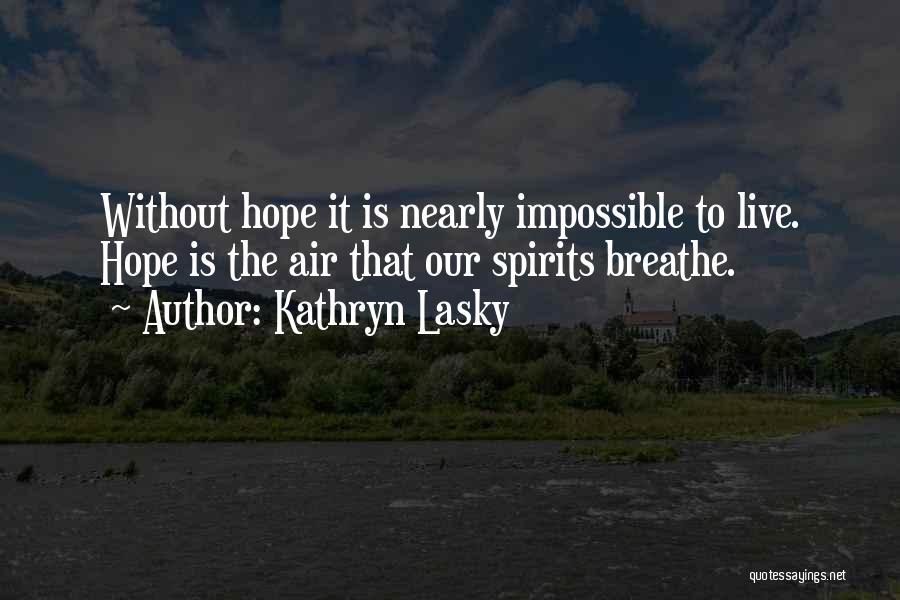 Kathryn Lasky Quotes 1214895