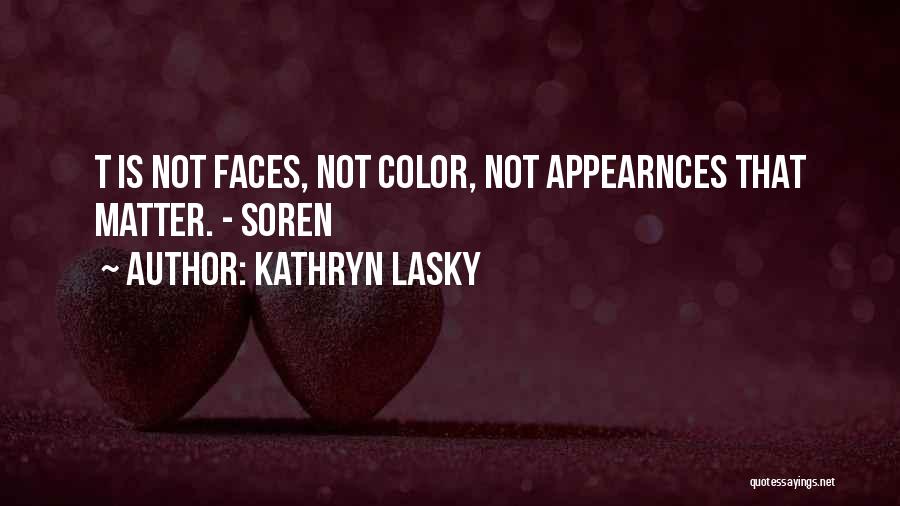 Kathryn Lasky Quotes 1407387