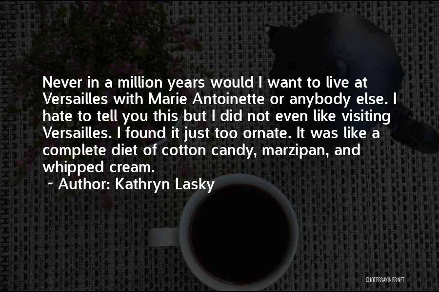 Kathryn Lasky Quotes 1618251