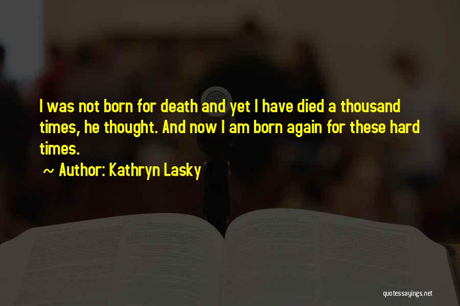 Kathryn Lasky Quotes 1793886