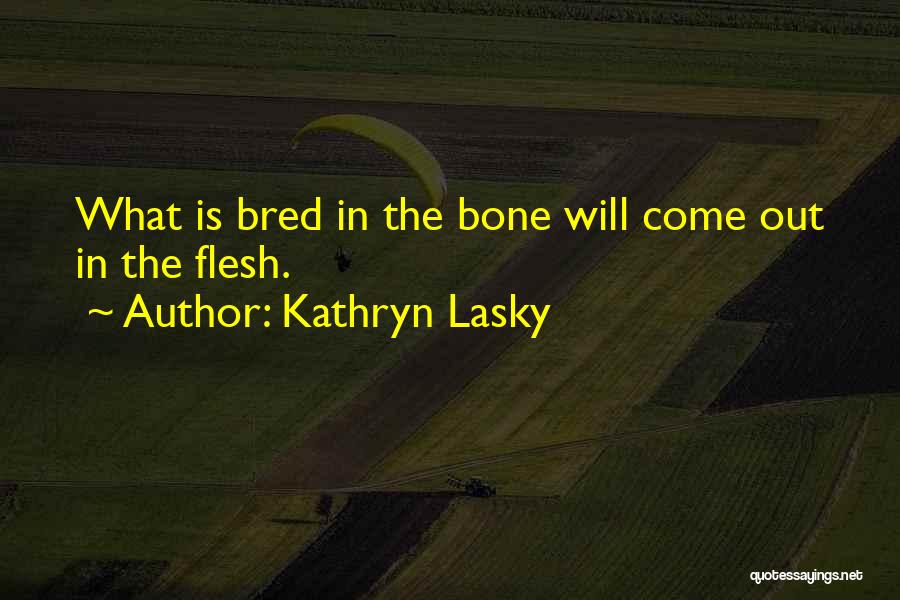 Kathryn Lasky Quotes 271130