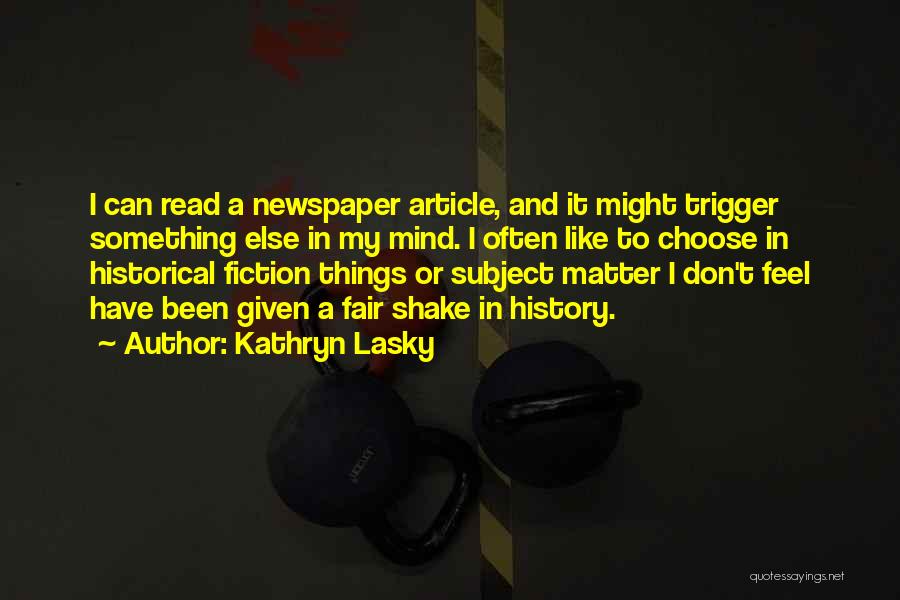 Kathryn Lasky Quotes 303174
