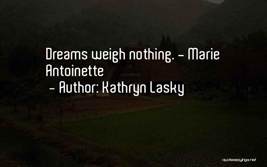 Kathryn Lasky Quotes 362853