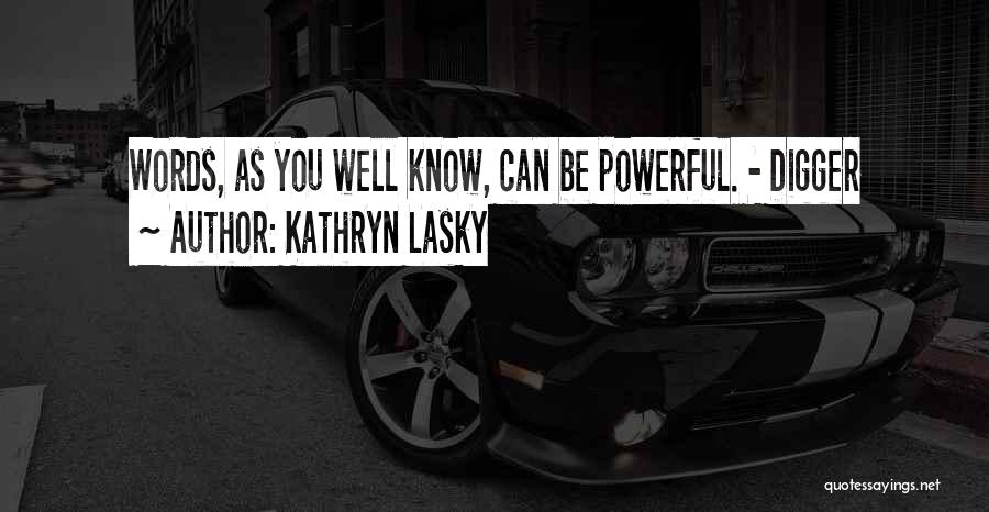 Kathryn Lasky Quotes 942837