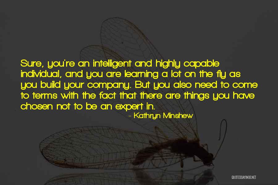 Kathryn Minshew Quotes 303247