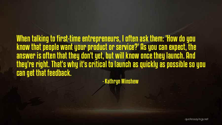 Kathryn Minshew Quotes 432241