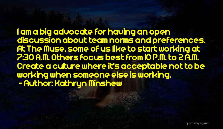 Kathryn Minshew Quotes 811309