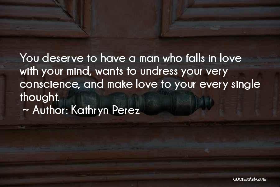 Kathryn Perez Quotes 1052676