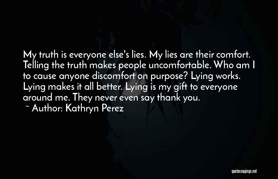 Kathryn Perez Quotes 1197234