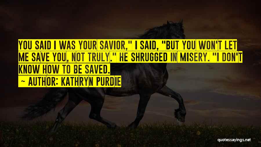 Kathryn Purdie Quotes 1372525