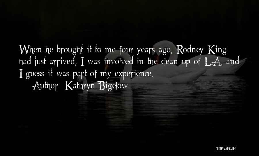 Kathryn Quotes By Kathryn Bigelow