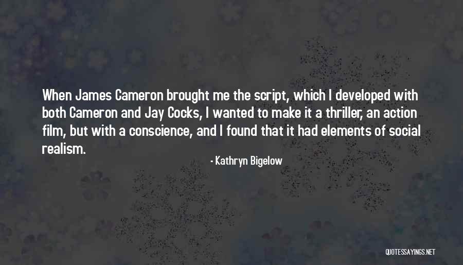 Kathryn Quotes By Kathryn Bigelow