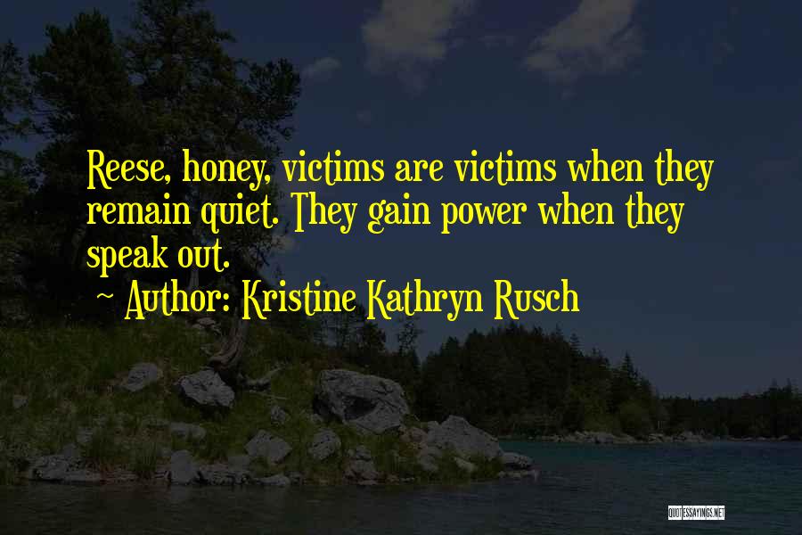 Kathryn Quotes By Kristine Kathryn Rusch