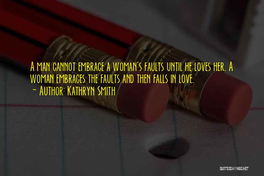 Kathryn Smith Quotes 1941397