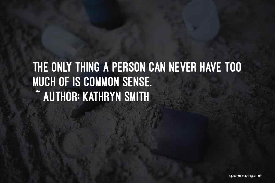 Kathryn Smith Quotes 2001804