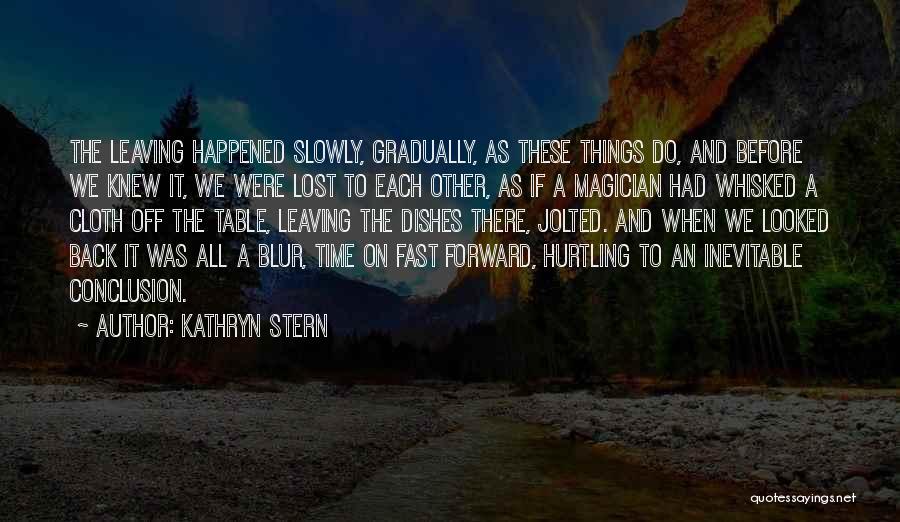 Kathryn Stern Quotes 2169589