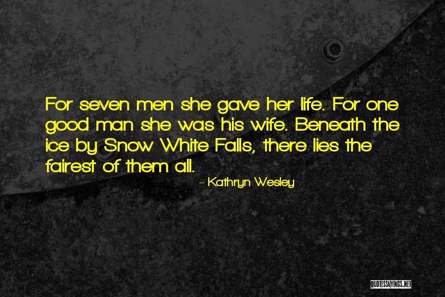 Kathryn Wesley Quotes 622473