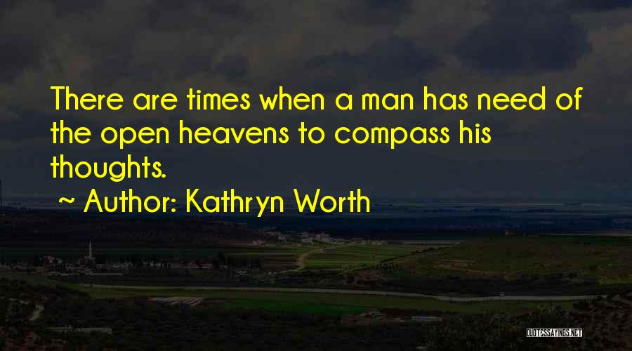 Kathryn Worth Quotes 1832243