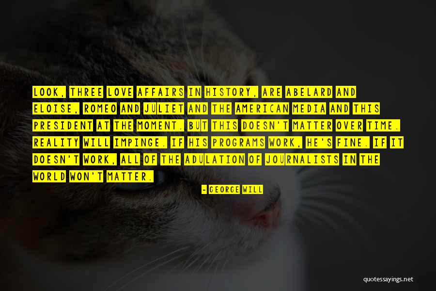 Kathrynn Bg Quotes By George Will Kathrynn Bg Quotes By George Will
