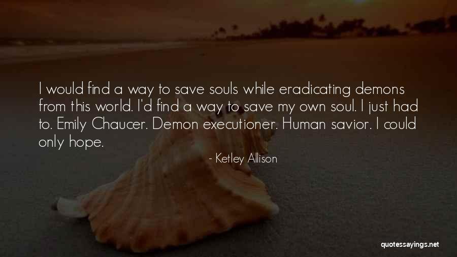 Kathrynn Bg Quotes By Ketley Allison Kathrynn Bg Quotes By Ketley Allison