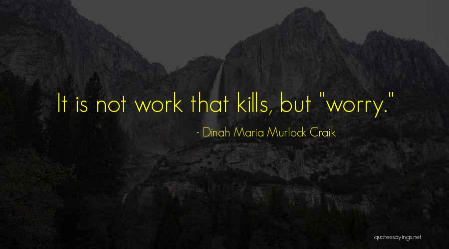 Kathuria Nursing Quotes By Dinah Maria Murlock Craik Kathuria Nursing Quotes By Dinah Maria Murlock Craik