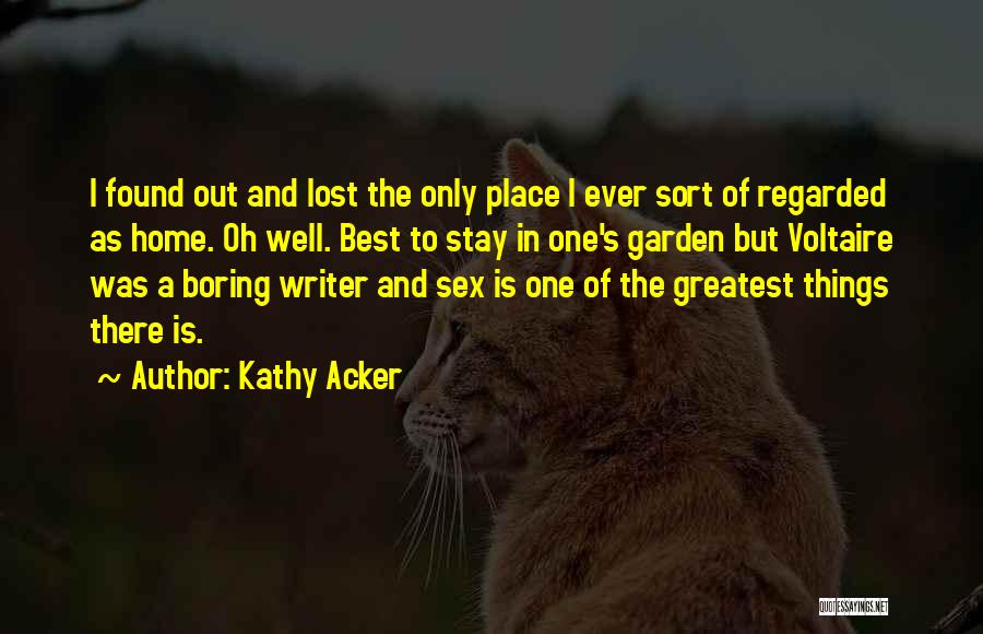 Kathy Acker Quotes 1065426