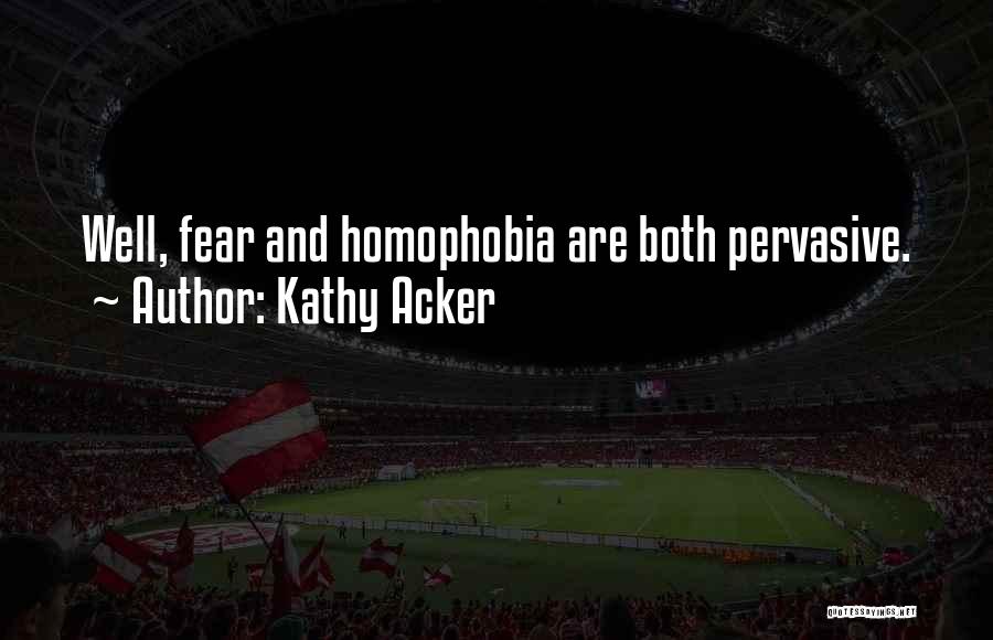 Kathy Acker Quotes 1809341