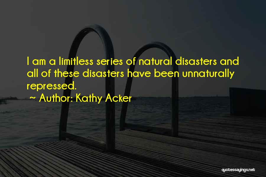 Kathy Acker Quotes 295310