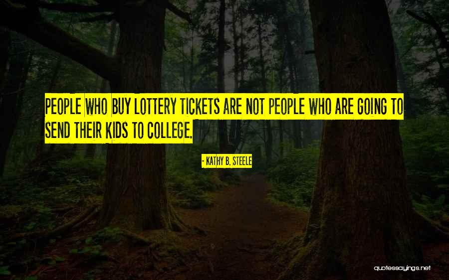 Kathy B. Steele Quotes 568641 Kathy B. Steele Quotes 568641