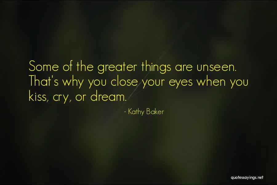 Kathy Baker Quotes 2004686