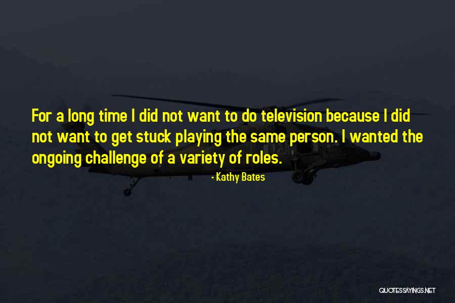 Kathy Bates Quotes 1169046 Kathy Bates Quotes 1169046